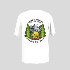 Prima There's Nothing Better Than Peeing Outside T-Shirt