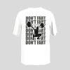 Prima Don't Fart T-Shirt -Entertainment Toy Store gym 3