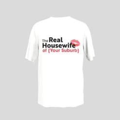 Prima Personalised Real Housewife T-Shirt
