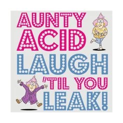 Aunty Acid Laugh 'Til You Leak! Book