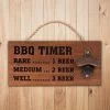 BBQ Timer Bottle Opener Sign