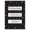 F*ck You Haiku Break Up Poems Book -Entertainment Toy Store yellow octopus fck you haiku poem book 1