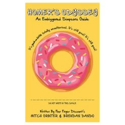 Homer's Odyssey: An Embiggened Simpsons Guide