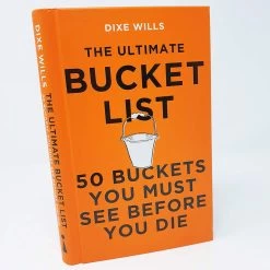 Ultimate Bucket List: 50 Buckets To See Before You Die